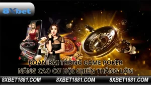 Đoán bài trong game poker